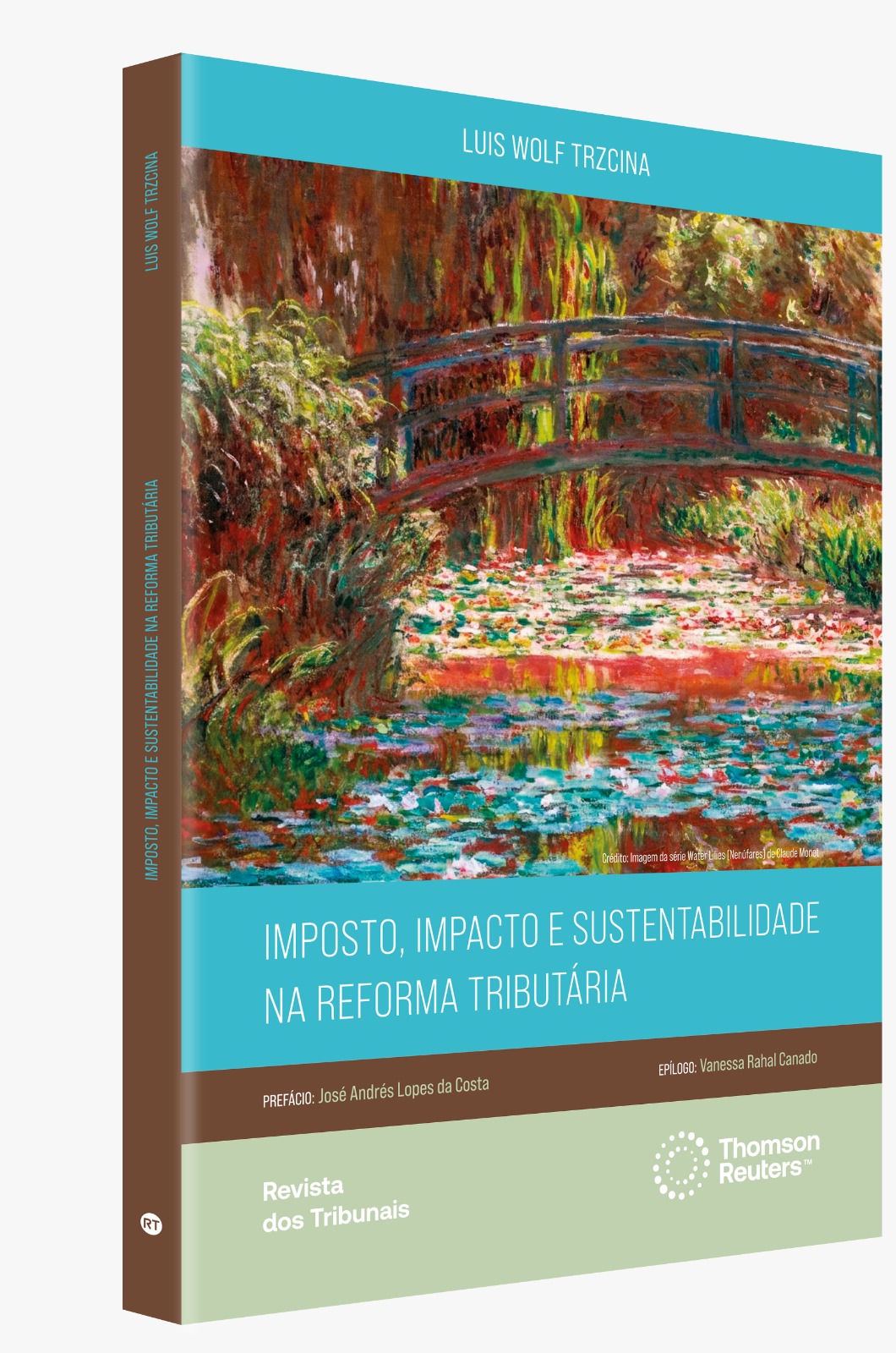 Capa do livro Imposto, impacto e sustentabilidade na Reforma Tributária, de Luis Wolf Trzcina, publicado pela Thomson Reuters Revista dos Tribunais